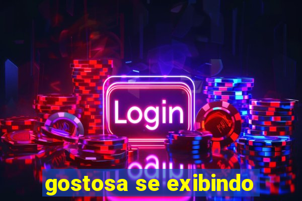 gostosa se exibindo